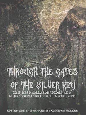 cover image of Through the Gates of the Silver Key